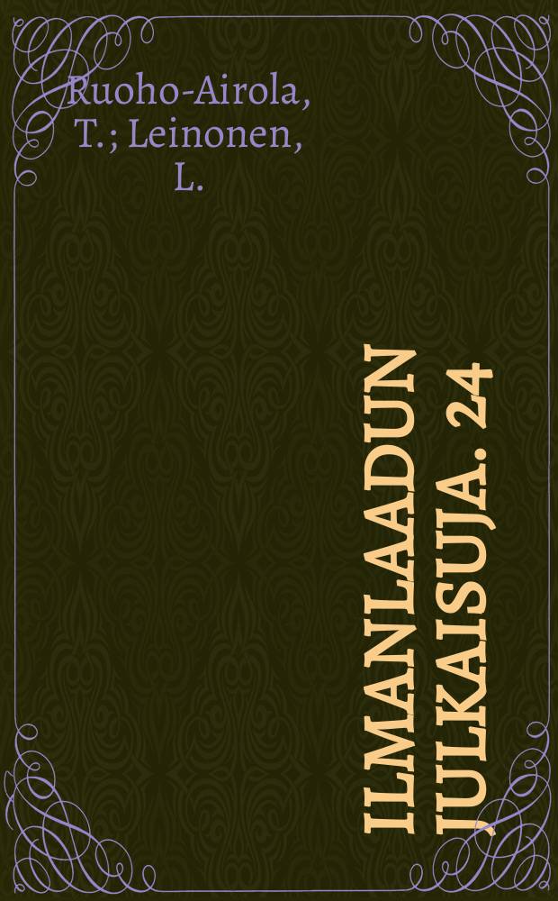 Ilmanlaadun julkaisuja. 24 : Ympäristön yhdennetty ...