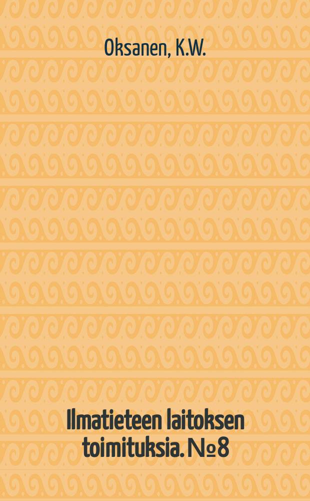 Ilmatieteen laitoksen toimituksia. №8 : Gewitterwindrosen aus Finnland