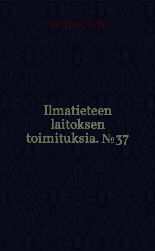 Ilmatieteen laitoksen toimituksia. №37 : A study of the meteorological conditions at Turku airport