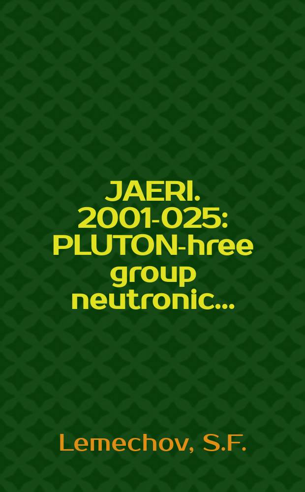 JAERI. 2001-025 : PLUTON -three group neutronic...