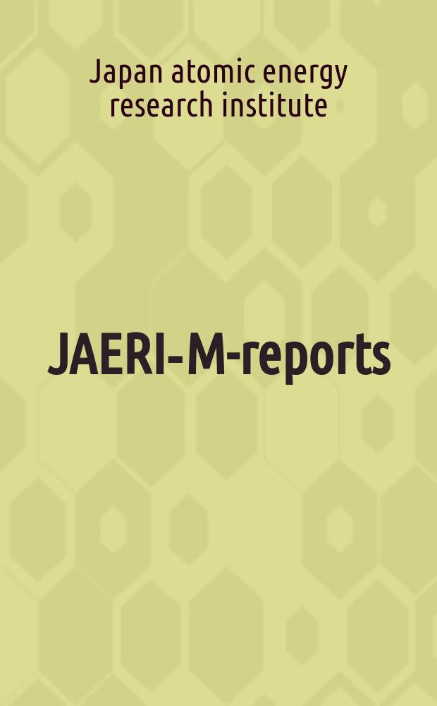 JAERI-M-reports