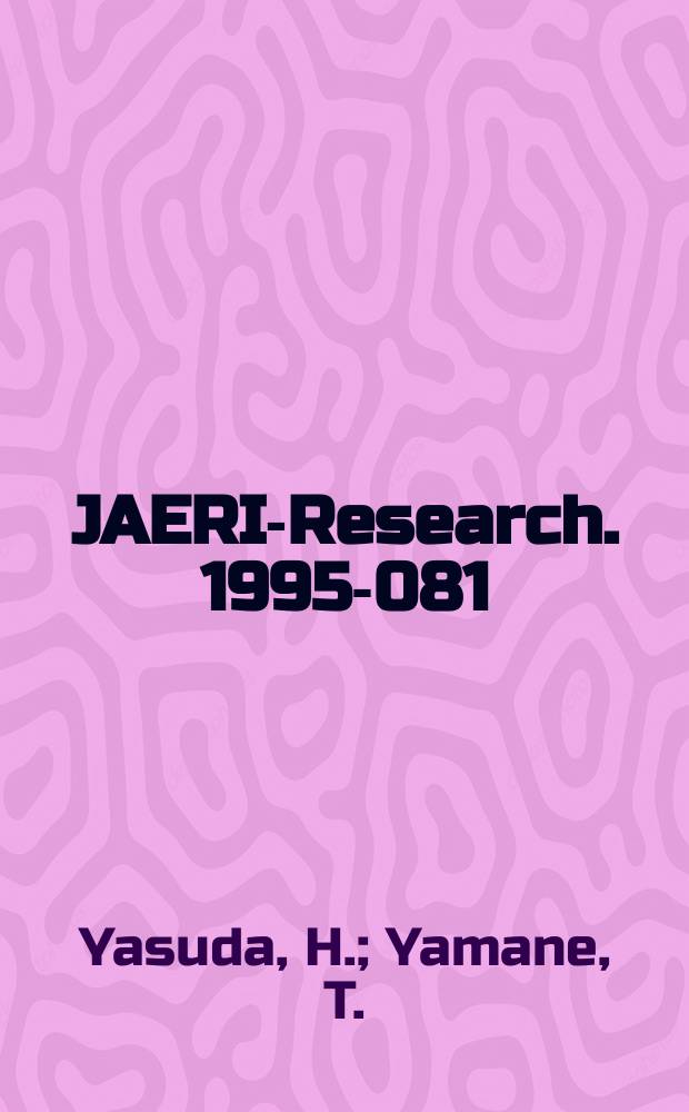 JAERI-Research. 1995-081 : Compilation report of VHIRC...