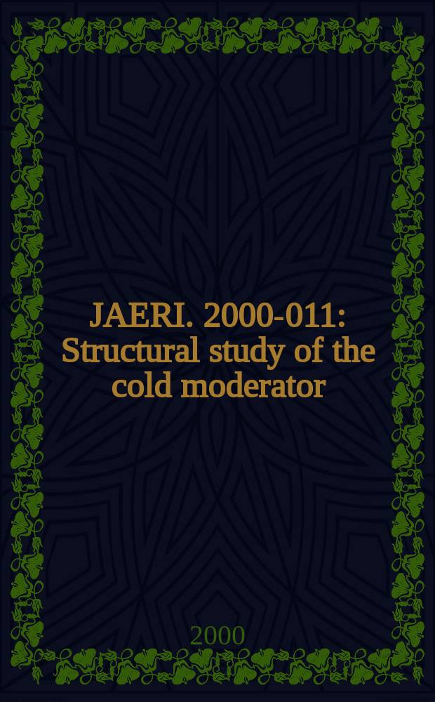 JAERI. 2000-011 : Structural study of the cold moderator