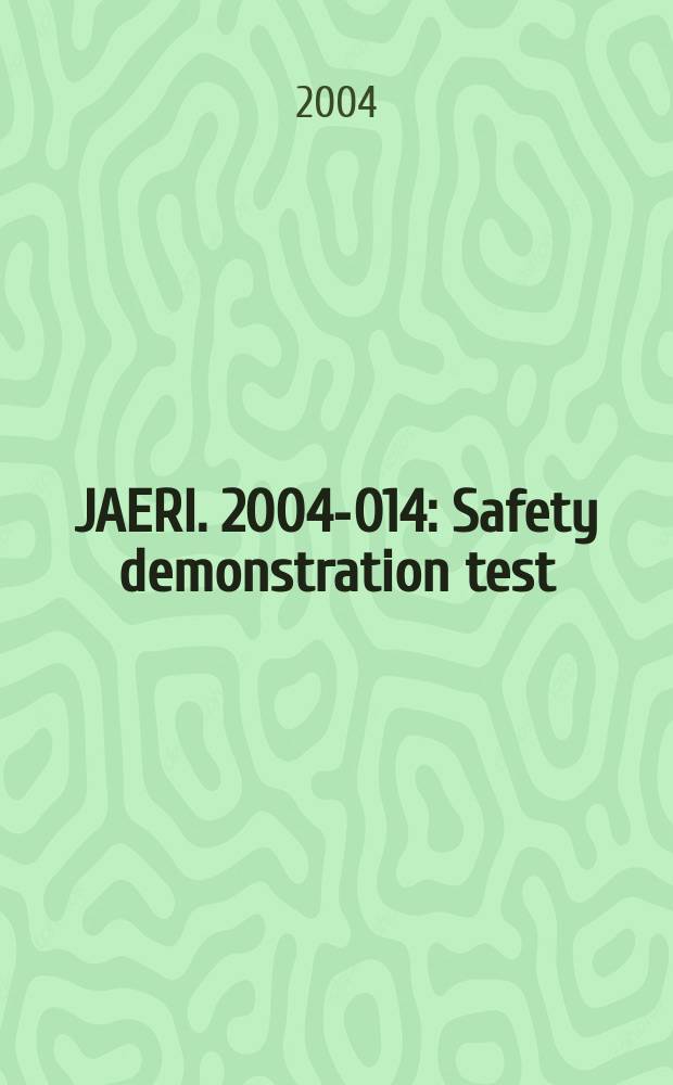 JAERI. 2004-014 : Safety demonstration test (SR-2/S2C-2/SF-1) plan using the HTTR