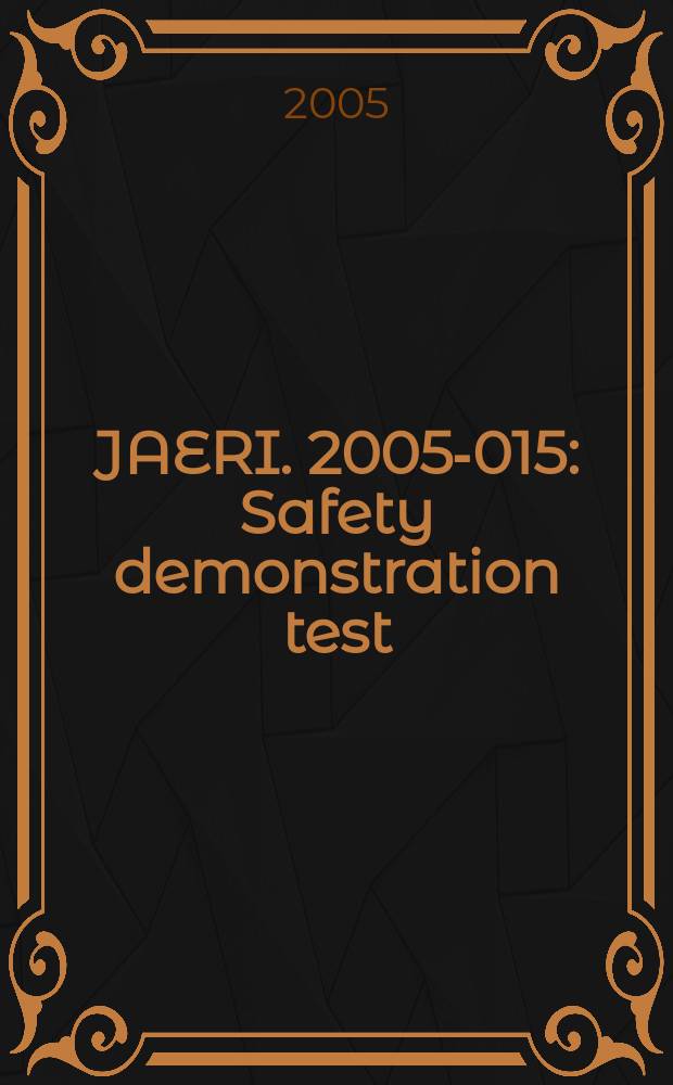 JAERI. 2005-015 : Safety demonstration test (SR-3/S1C-3/S2C-3/SF-2) plan using the HTTR