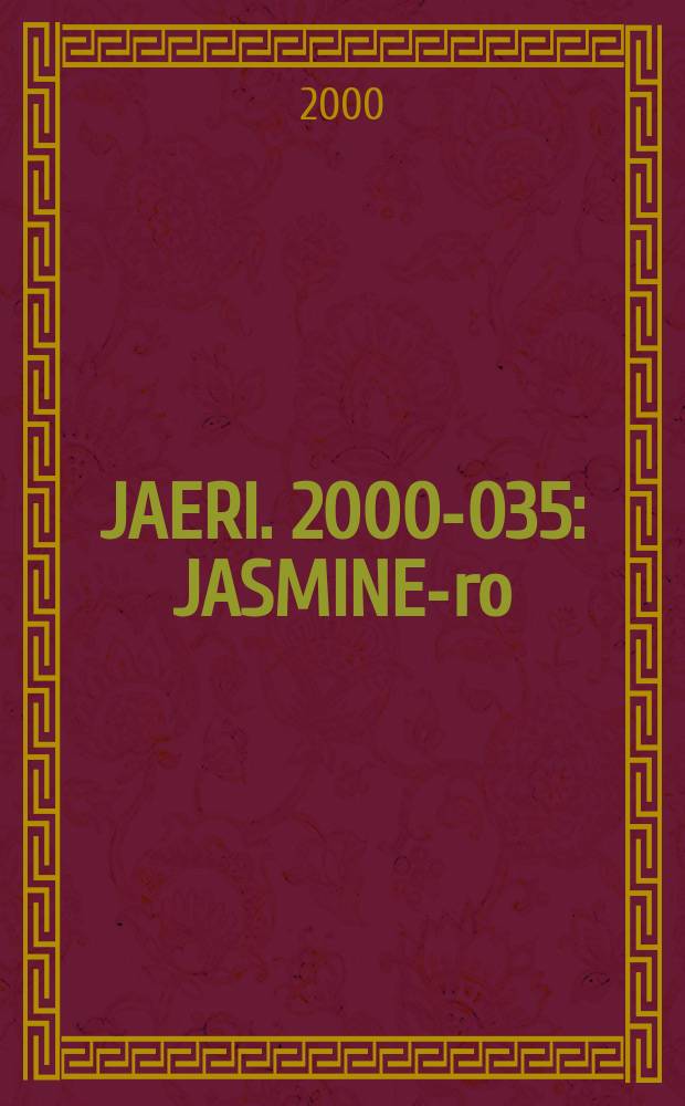 JAERI. 2000-035 : JASMINE -pro: a computer code for the analysis of propagation process in stream explosions
