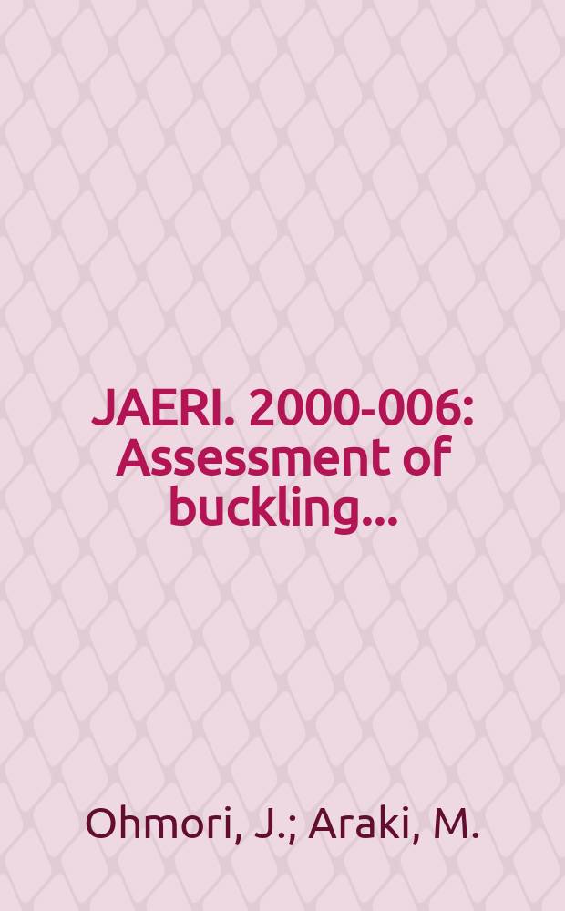 JAERI. 2000-006 : Assessment of buckling...