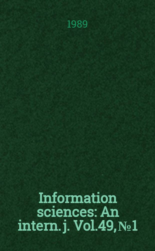Information sciences : An intern. j. Vol.49, №1/3 : Spec. iss. on database systems