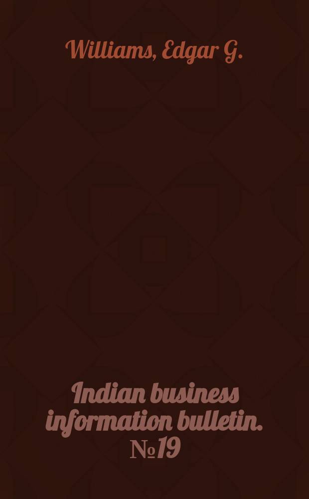 Indian business information bulletin. №19 : Planning for job evaluation
