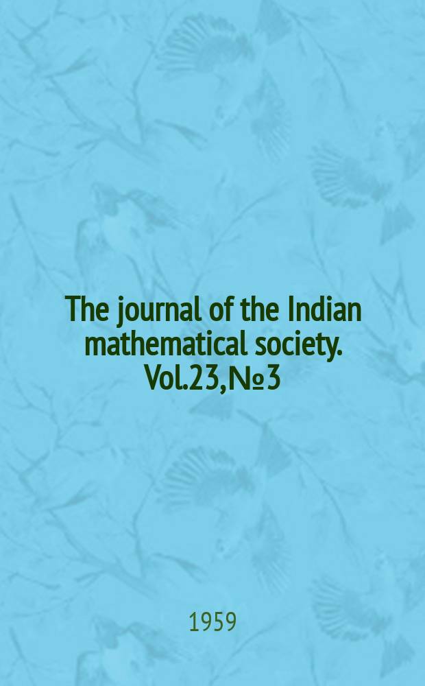 The journal of the Indian mathematical society. Vol.23, №3/4