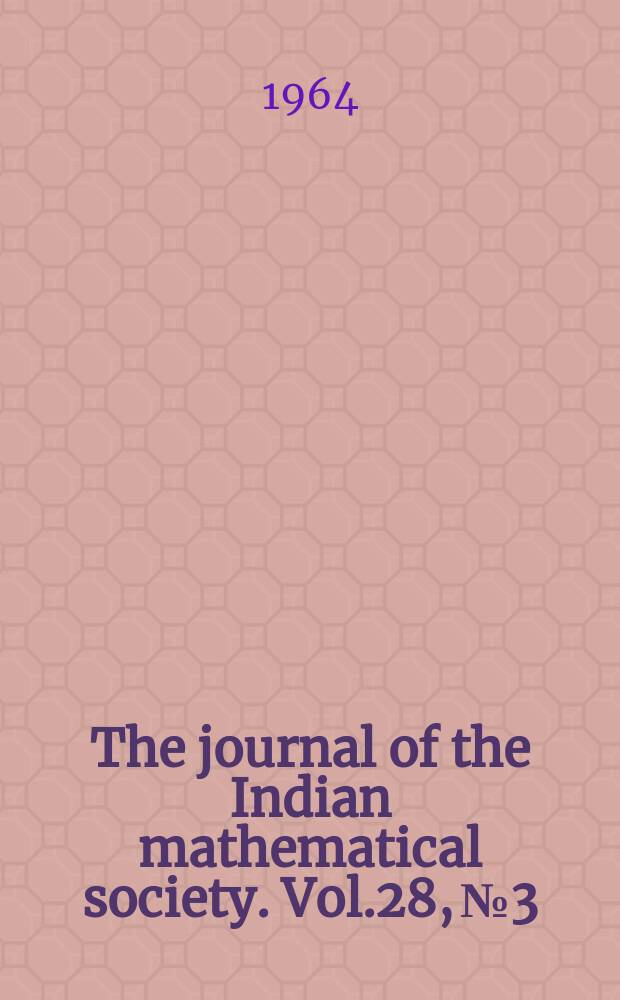 The journal of the Indian mathematical society. Vol.28, №3/4