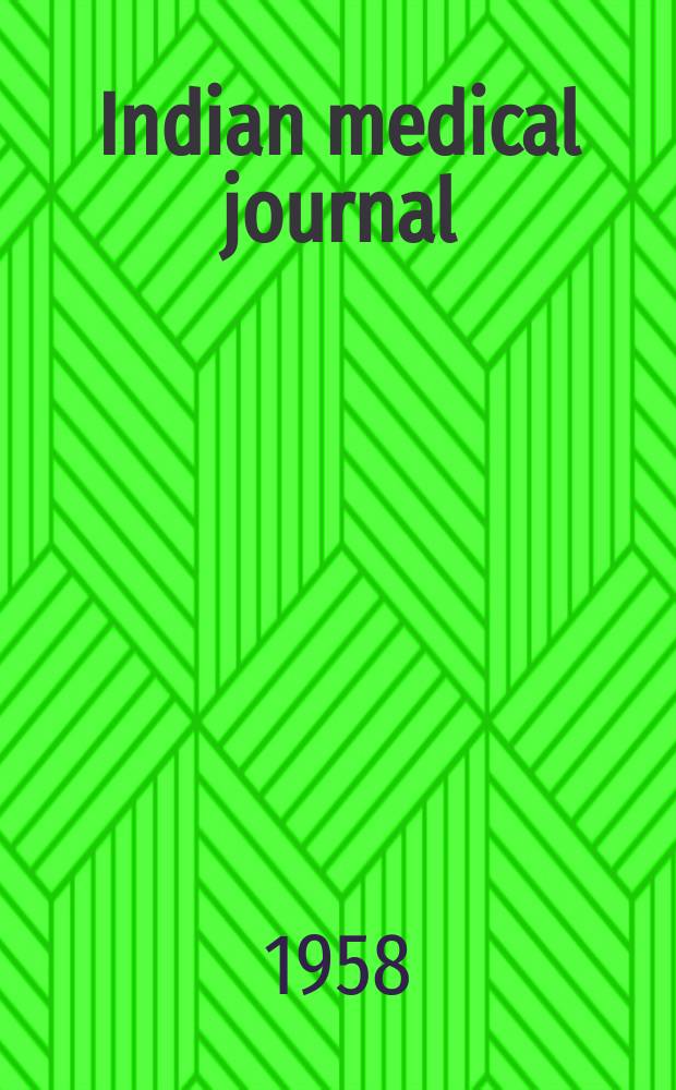 Indian medical journal : Journal of the All- India medical licentiates' assoc with which the Agra medical club journal is incorporated