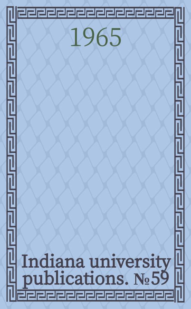 Indiana university publications. №59 : Robert Boyle on natural philosophy