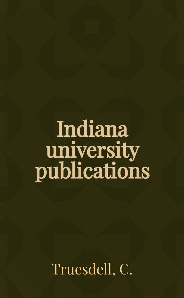 Indiana university publications : Science series. №19 : The kinematics of vorticity