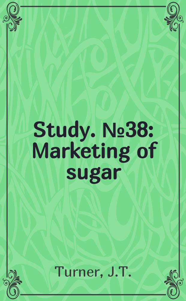 Study. №38 : Marketing of sugar