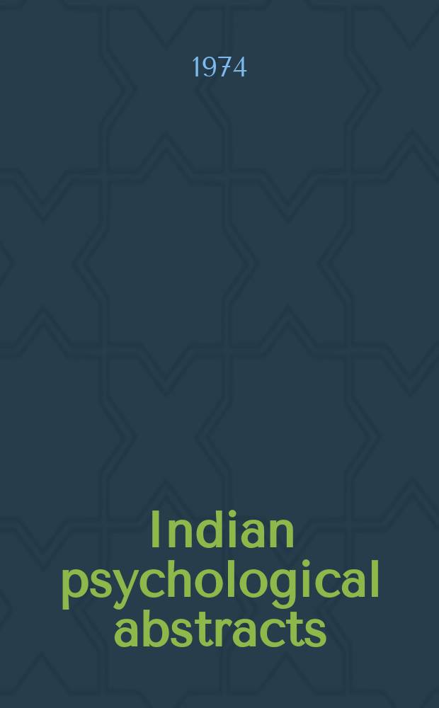 Indian psychological abstracts : A bi- monthly journal. Vol.6 : (Industrial and organisational psychology)