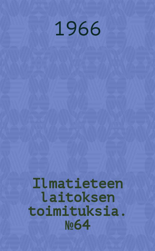 Ilmatieteen laitoksen toimituksia. №64 : Budget of kinetic energy in a developing extratropical cyclone