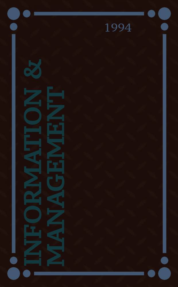 Information & management : The intern. j. of information systems applications : Systems, objectives, solutions (SOS)
