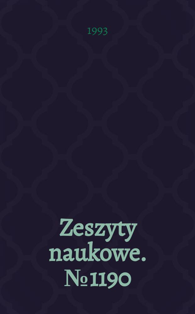 Zeszyty naukowe. №1190