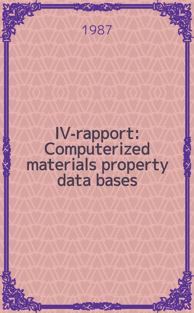 IVA- rapport : Computerized materials property data bases
