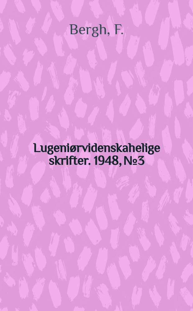 Lugeniørvidenskahelige skrifter. 1948, №3 : Formation of ice in tissues in freezing foods