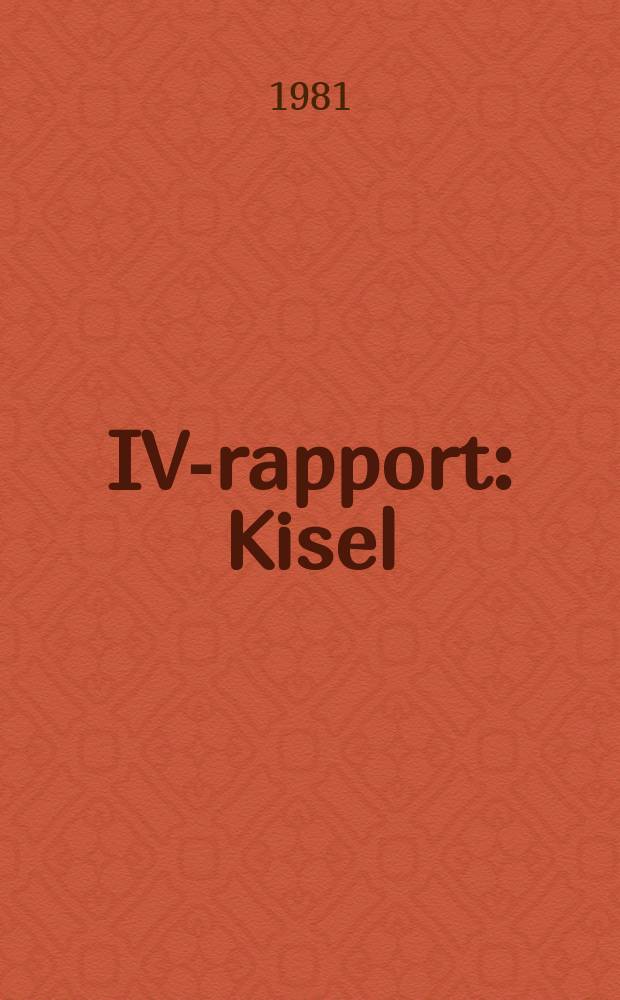 IVA- rapport : Kisel