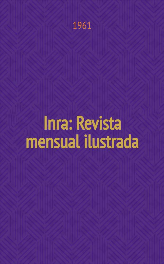 Inra : Revista mensual ilustrada