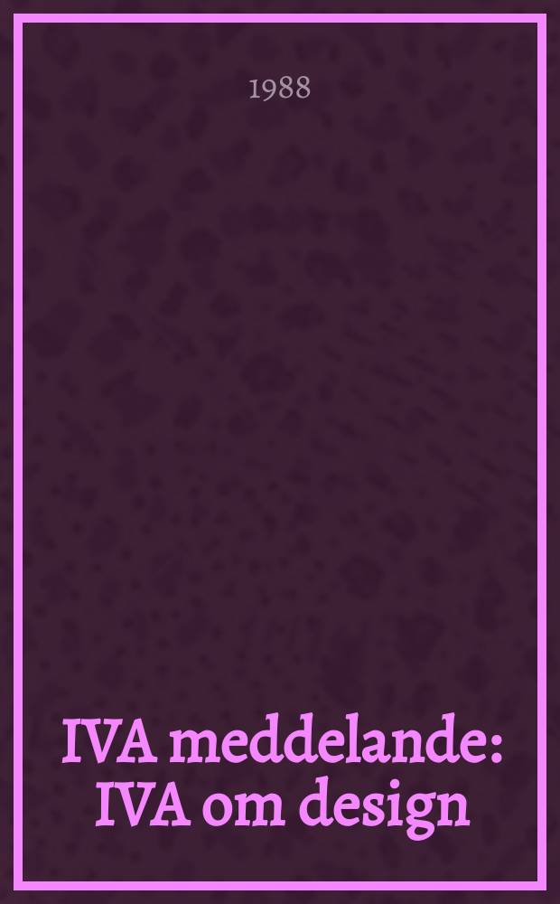 IVA meddelande : IVA om design