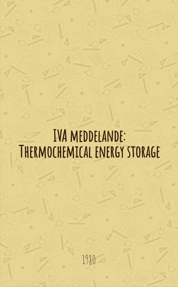 IVA meddelande : Thermochemical energy storage