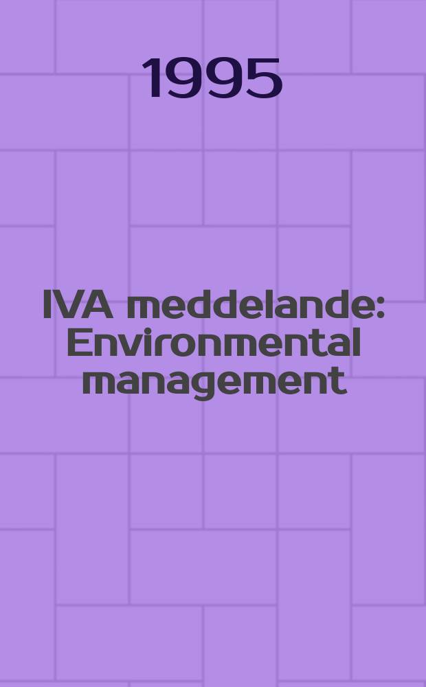 IVA meddelande : Environmental management
