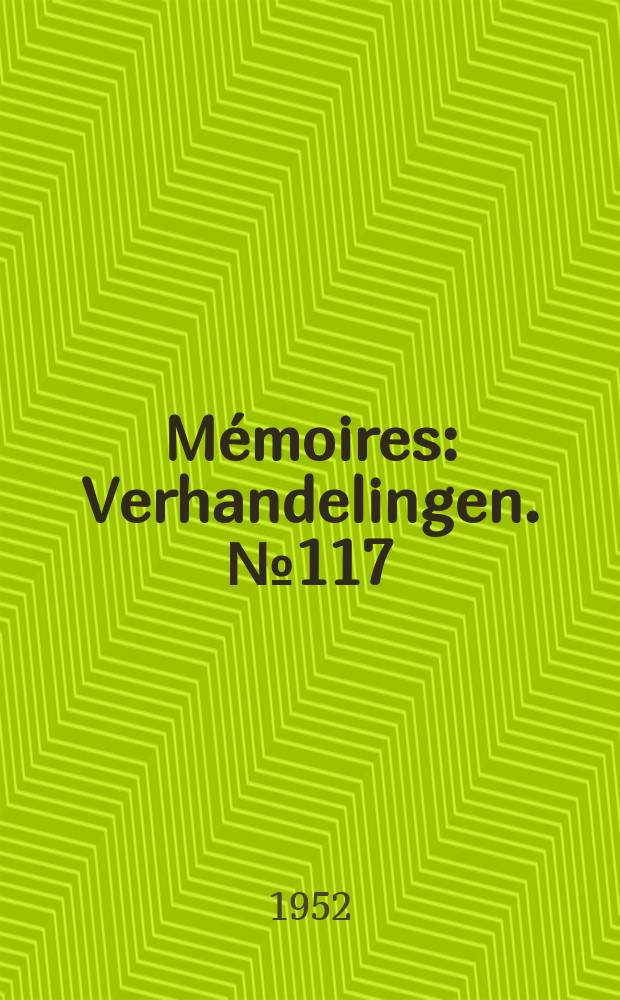 M&eacute;moires : Verhandelingen. №117 : Les stromatoporo&iuml;des du D&eacute;vonien moyen et sup&eacute;rieur du bassin de Dinant
