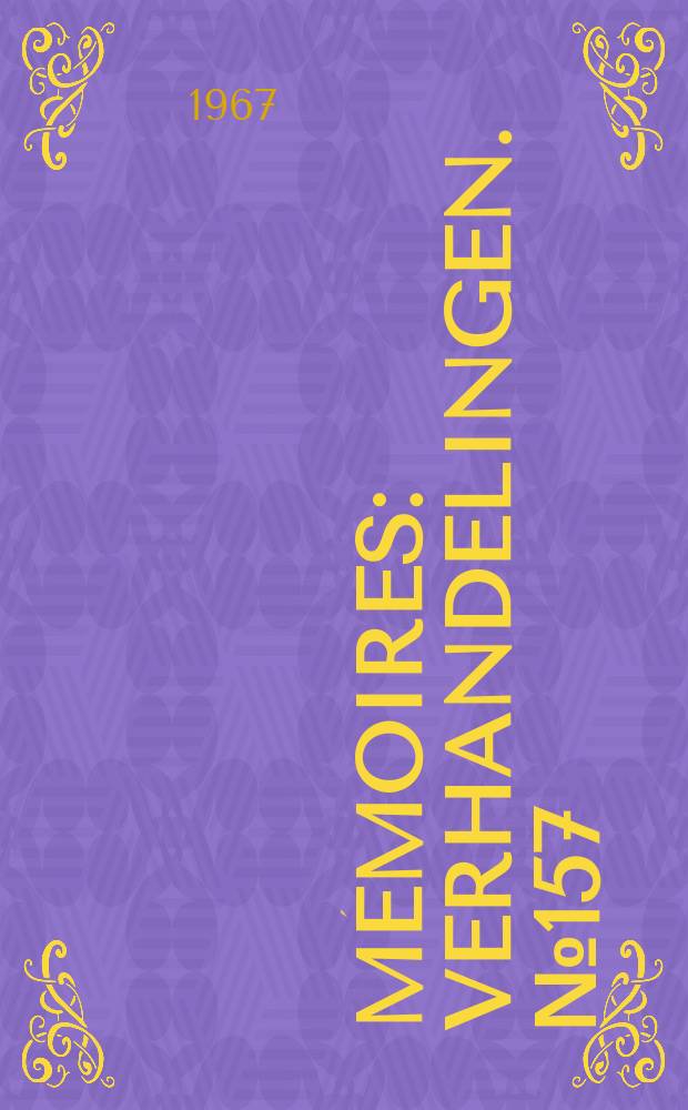 Mémoires : Verhandelingen. №157 : La Flore et la faune du bassin de chasse d'Ostende (1938-1962)