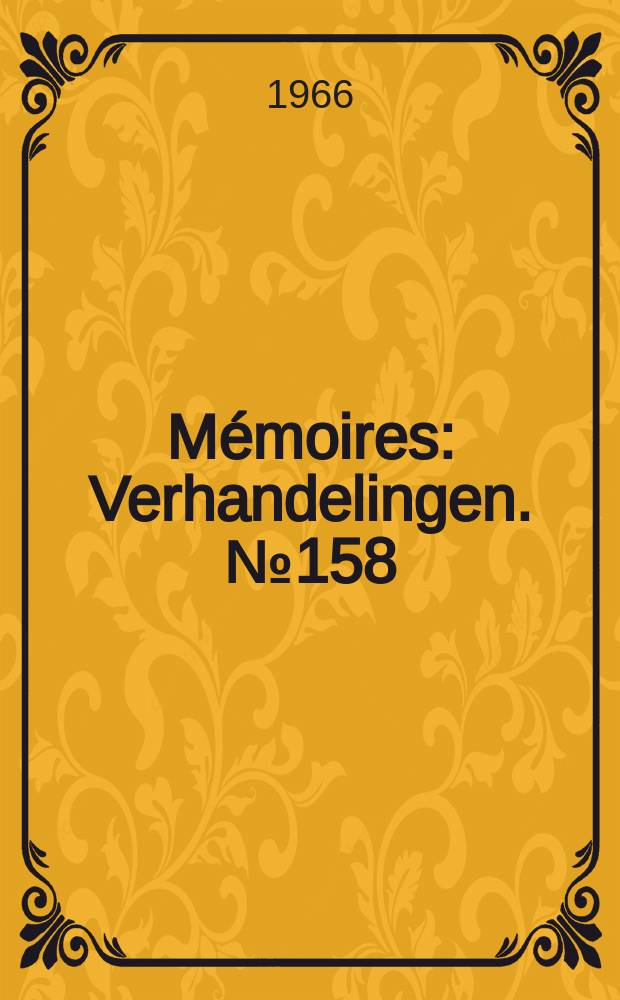 Mémoires : Verhandelingen. №158 : Les Mammifères du landénien continental belge