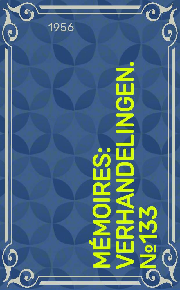 Mémoires : Verhandelingen. №133 : Observations biologiques dans le port d'Ostende