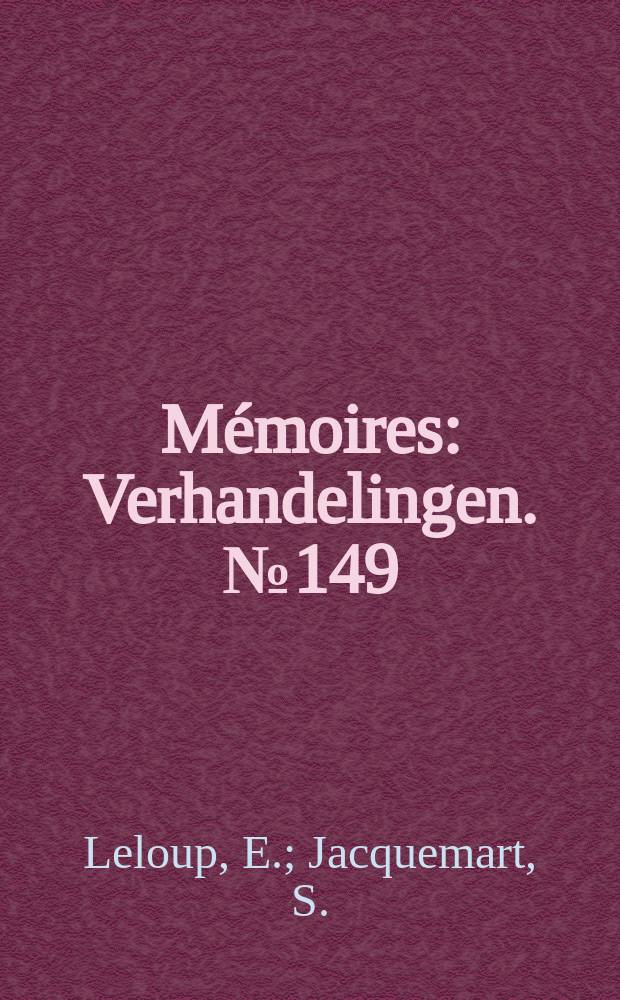 Mémoires : Verhandelingen. №149 : Écologie d'une tourbière bombée (Haute-Ardenne, la Fange aux Mochettes)