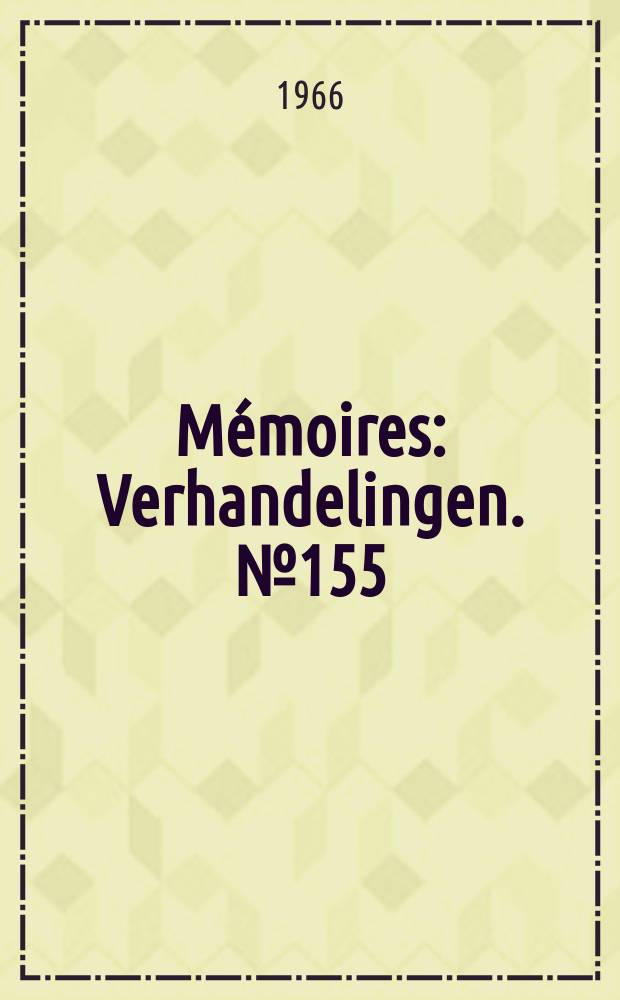 Mémoires : Verhandelingen. №155 : Die plistozänen Bären Belgiens