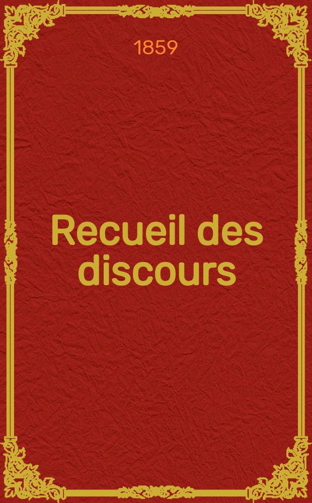 [Recueil des discours]