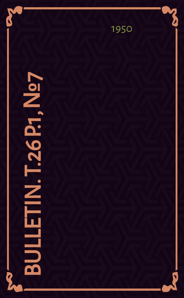 Bulletin. T.26 P.1, №7 : Notice sur Joseph Villeneuve de Janti avec liste bibliographique