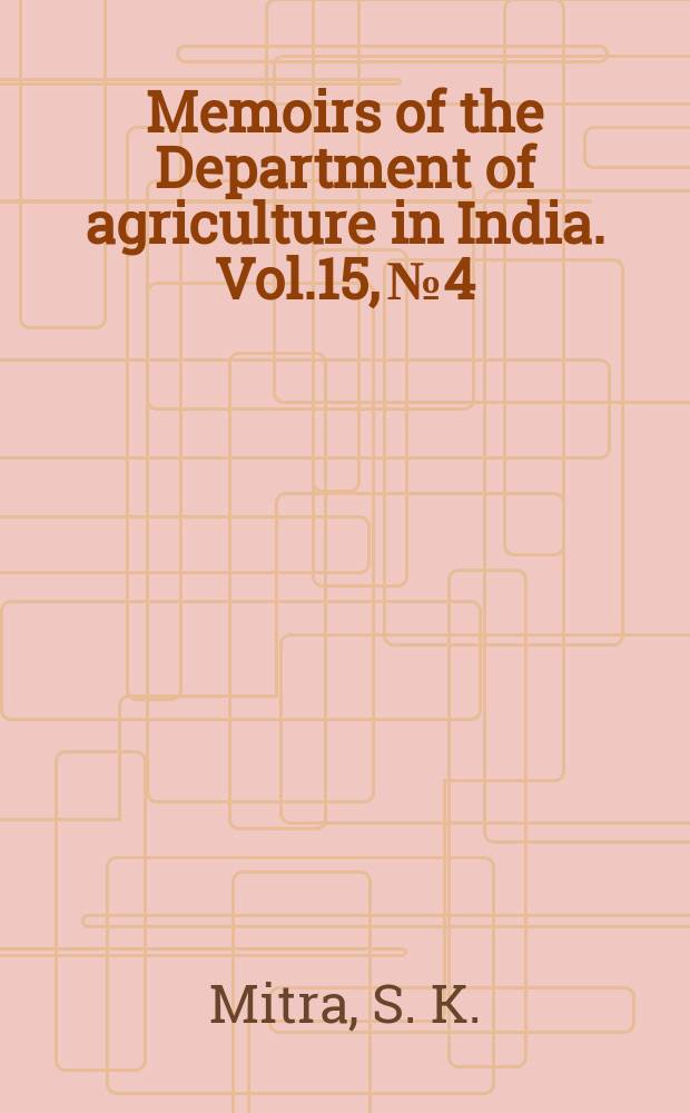 Memoirs of the Department of agriculture in India. Vol.15, №4 : Colour inheritance in rice