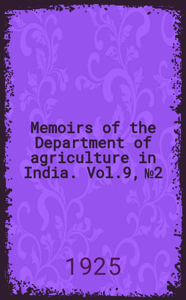 Memoirs of the Department of agriculture in India. Vol.9, №2 : Papers of Indian Tabanidae