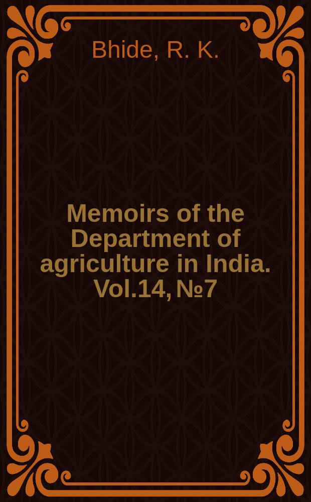 Memoirs of the Department of agriculture in India. Vol.14, №7 : The Kolamba rice of the North Konkan and its improvement by selection