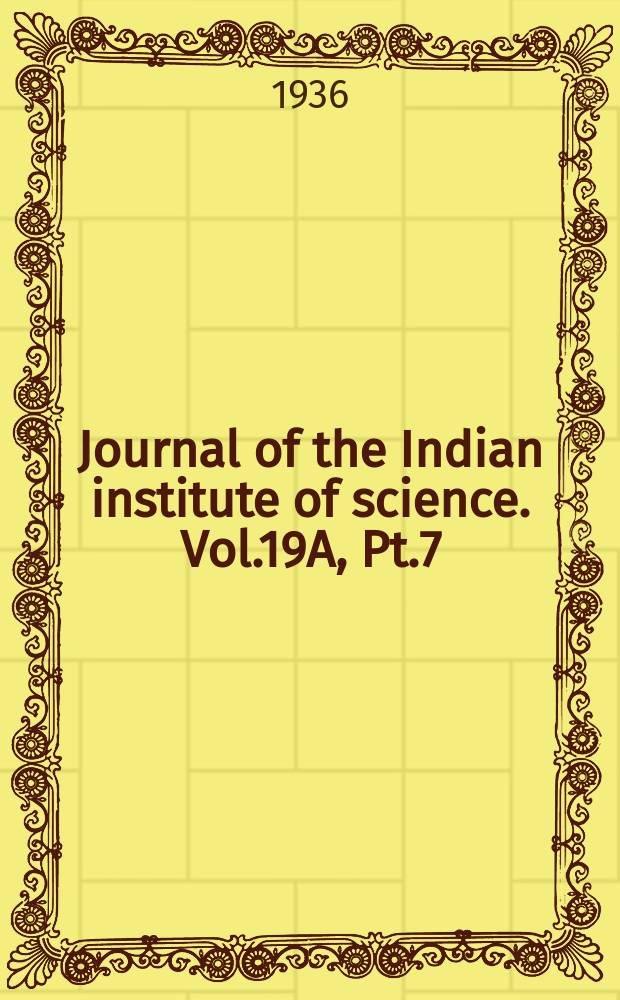 Journal of the Indian institute of science. Vol.19A, Pt.7 : Determination of...