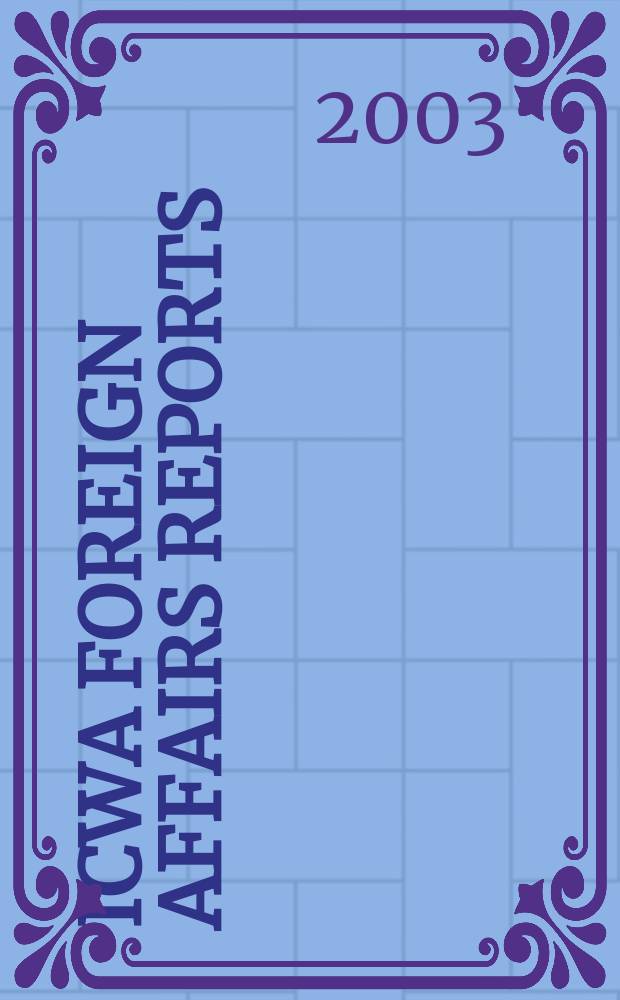 ICWA foreign affairs reports : A month. digest of contemporary intern. trends. Vol.2, №4