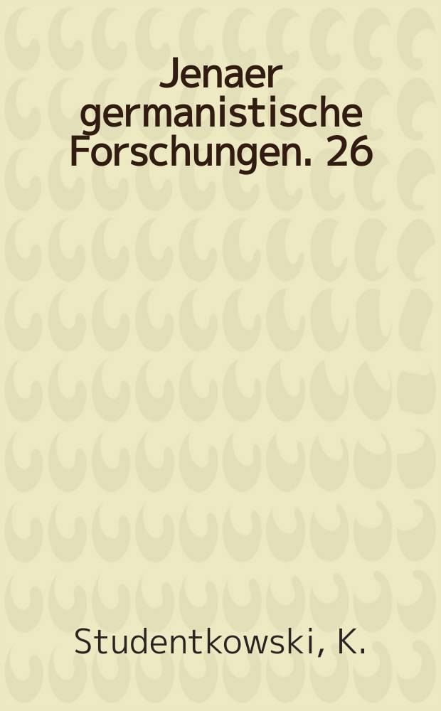 Jenaer germanistische Forschungen. 26 : Der Dreißigjährige Krieg im Spiegel der historischen Novelle