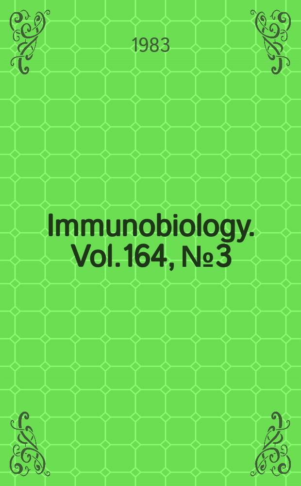 Immunobiology. Vol.164, №3/4 : (Xth International Complement workshop. May 25-27 1983. Mainz)