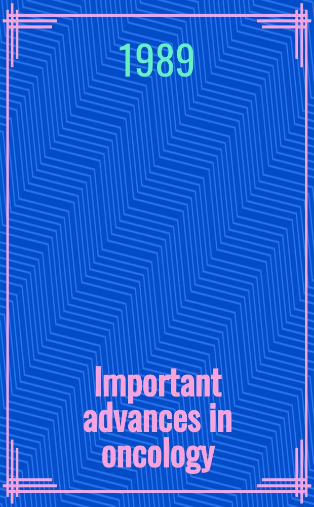 Important advances in oncology