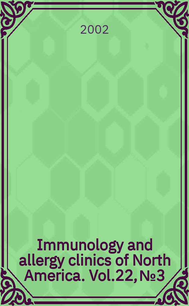 Immunology and allergy clinics of North America. Vol.22, №3 : Reproductive immunology