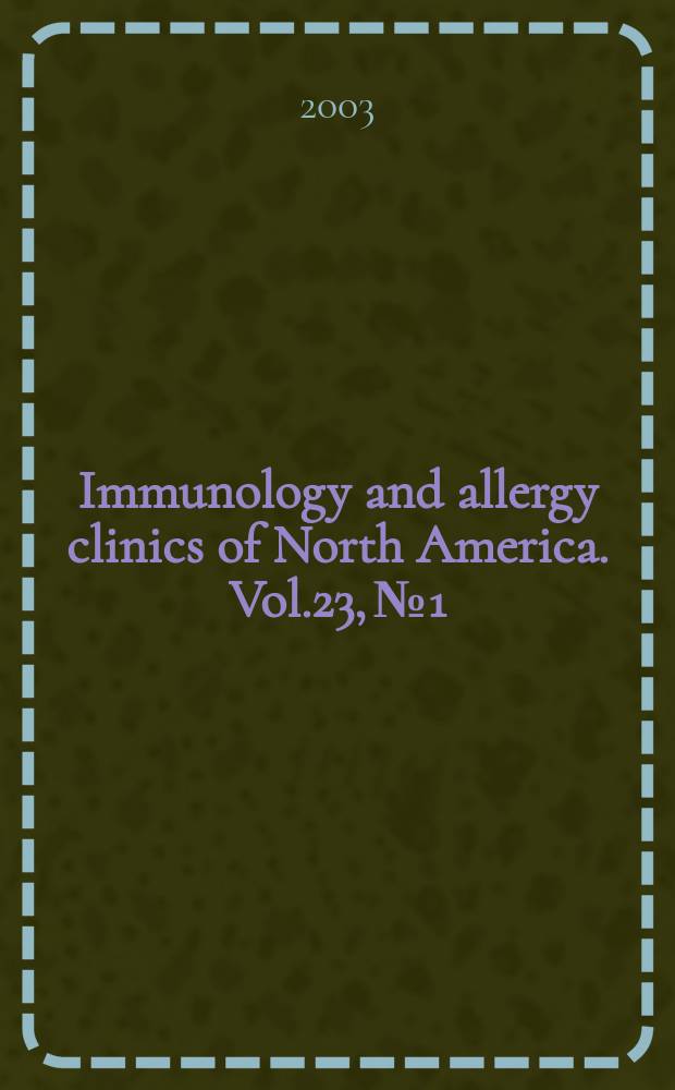 Immunology and allergy clinics of North America. Vol.23, №1 : Impact of immune senescence on human aging