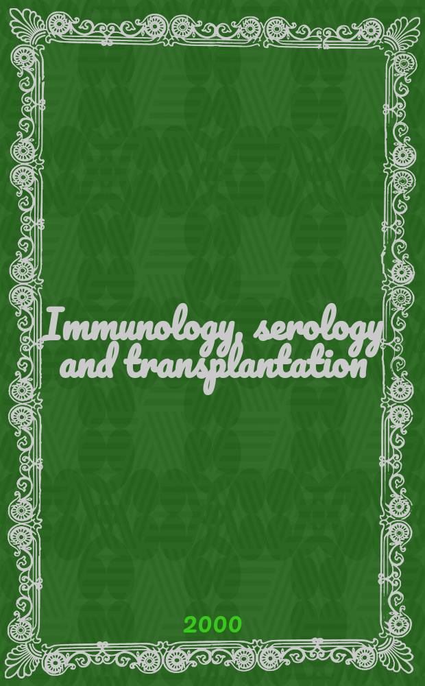 Immunology, serology and transplantation : Section 26. of Excerpta medica. Vol.93, №1