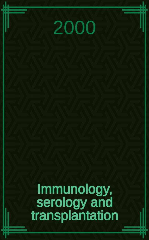 Immunology, serology and transplantation : Section 26. of Excerpta medica. Vol.94, №2